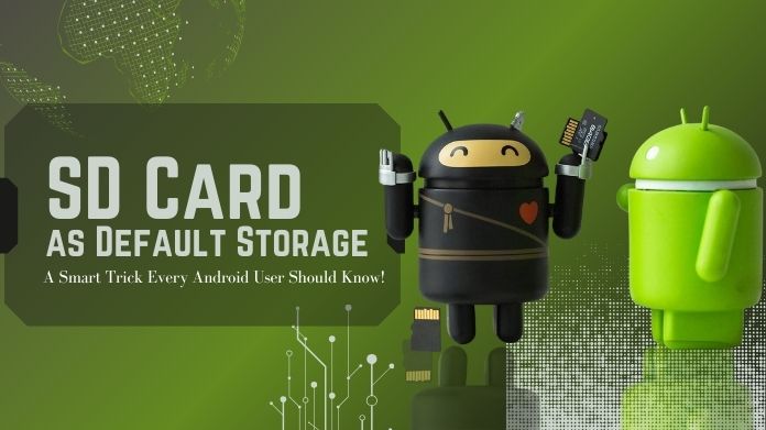 sd card as default storage